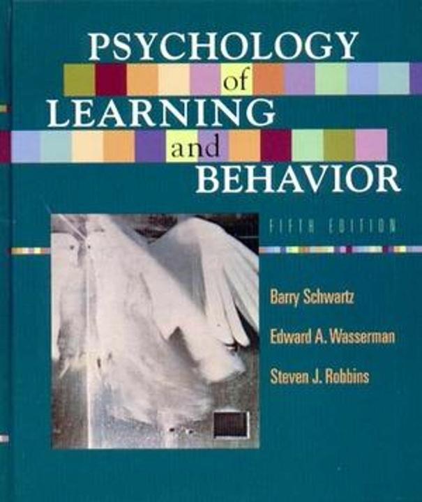 Produktbild Psychology of Learning and Behavior (Englisch, Barry Schwartz, Edward A. Wasserman, Steven J. Robbins, 2001)