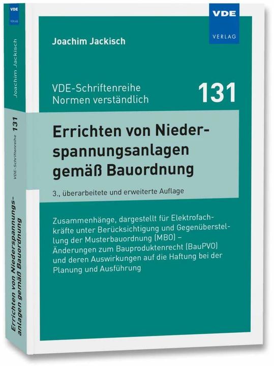 Produktbild Errichten von Niederspannungsanlagen gemäss Bauordnung (Deutsch, Joachim Jackisch, 2021)