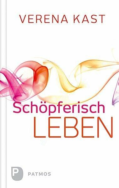 Produktbild Schöpferisch leben (Deutsch, Verena Kast, 2016)