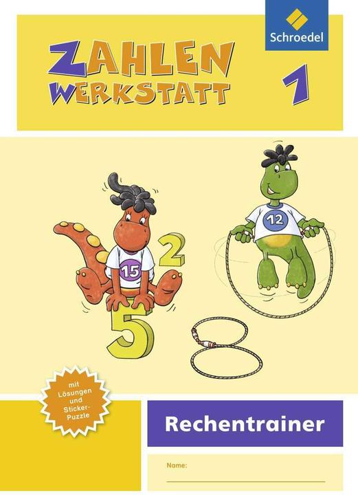 Produktbild Zahlenwerkstatt 1. Rechentrainer (Deutsch, Andrea Peter-Koop, Claudia Neuburg, Gerhild Träger, Michaela Schmitz, Thomas Rottmann, 2015)