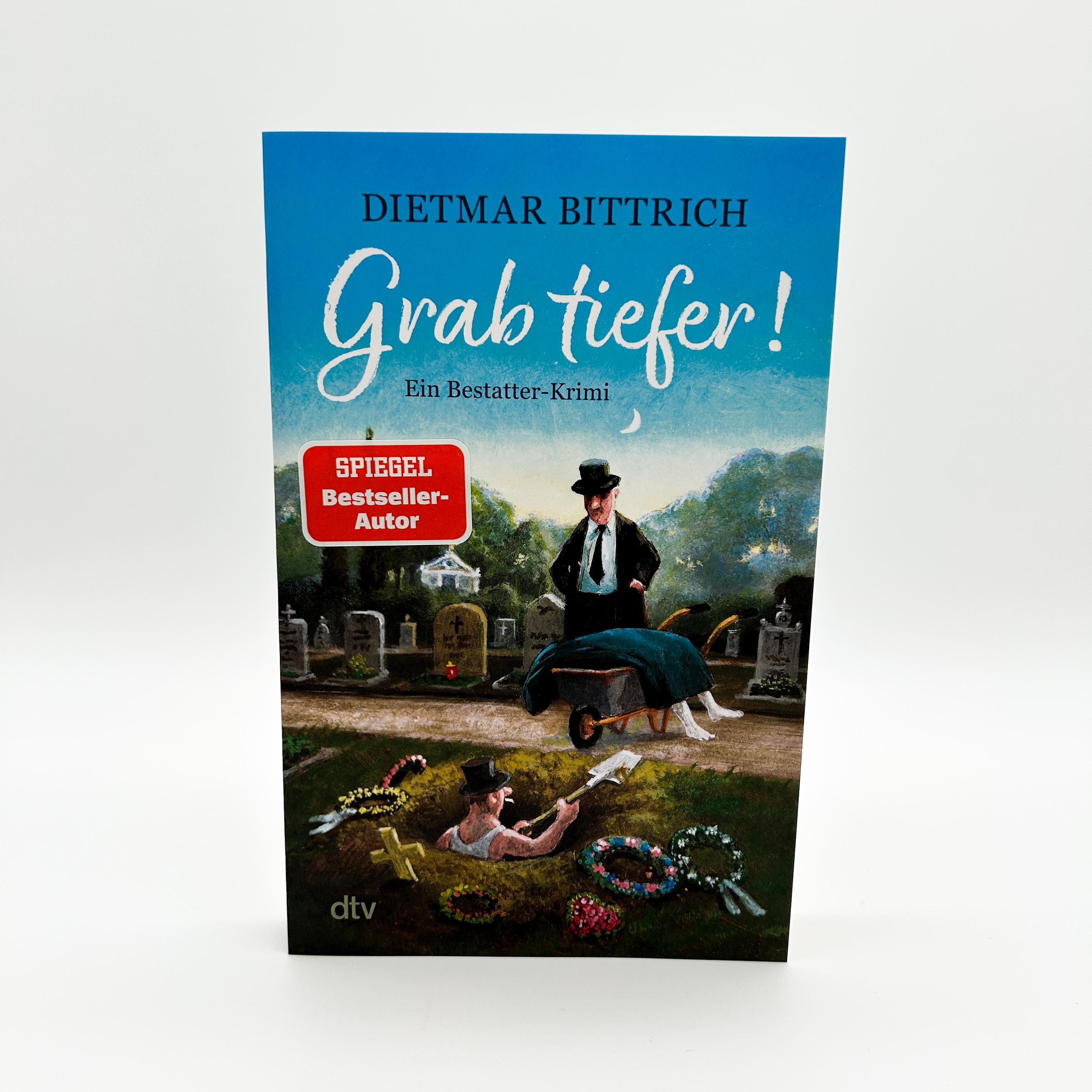 Thumbnail - Grab tiefer!, Belletristik von Dietmar Bittrich