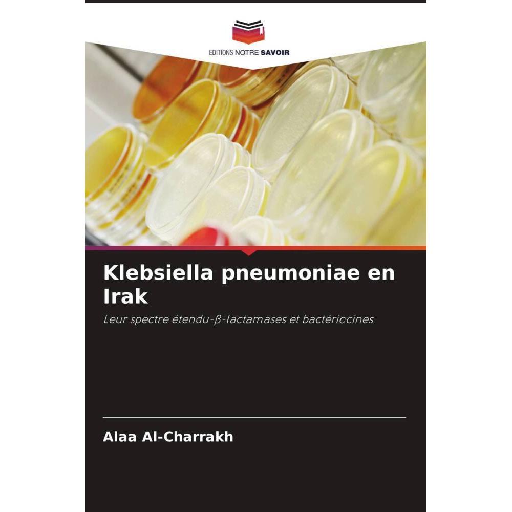 Klebsiella pneumoniae en Irak, Fachbücher von Alaa Al-Charrakh