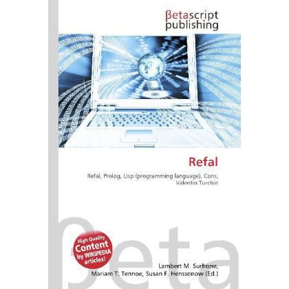 Refal, Fachbücher von Lambert M. Surhone, Miriam T. Timpledon, Susan F. Marseken