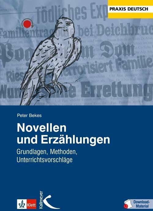 Produktbild Novellen und Erzählungen (Deutsch, Clemens Kammler, Peter Bekes, 2015)