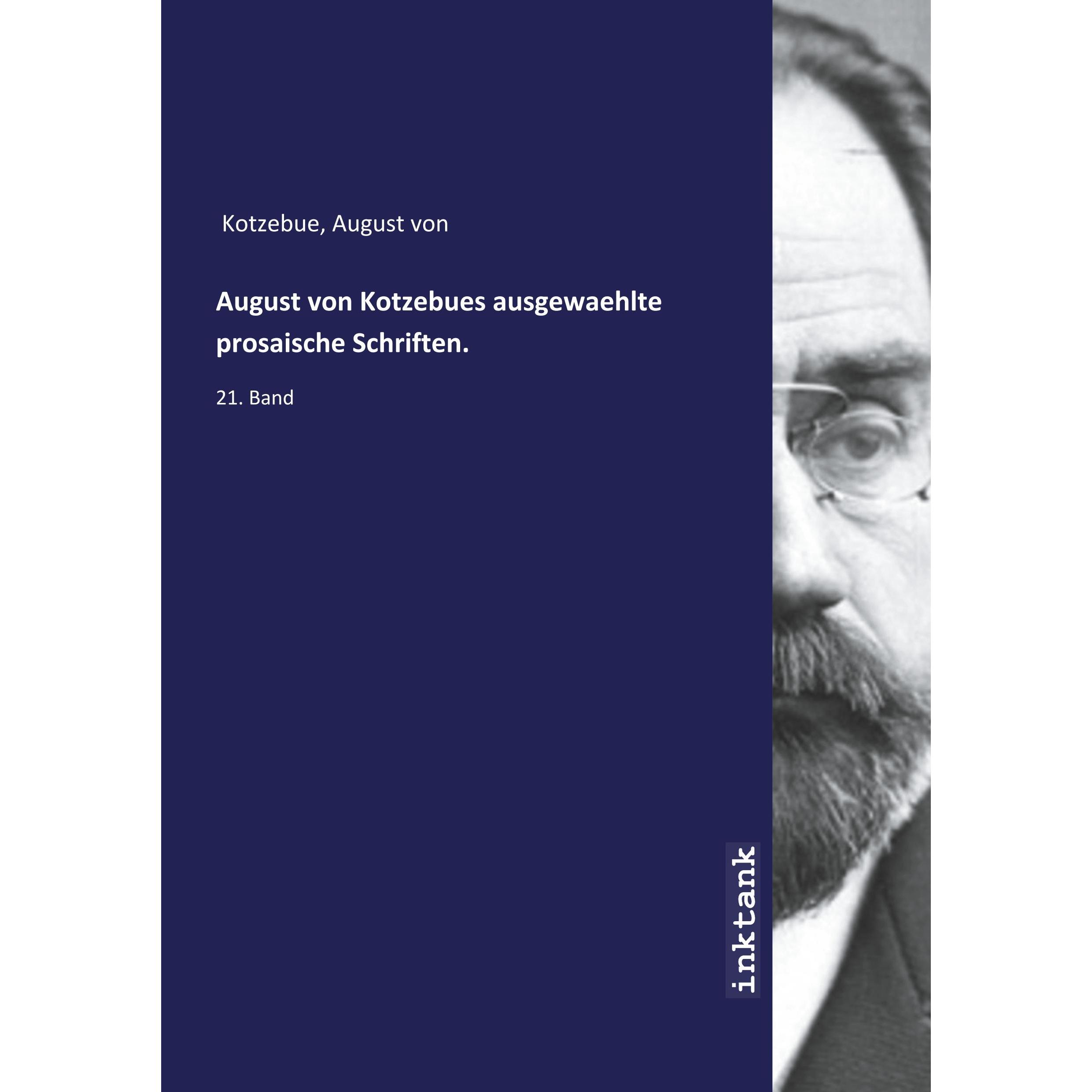 Thumbnail - August von Kotzebues ausgewaehlte prosaische Schriften., Belletristik von August von Kotzebue