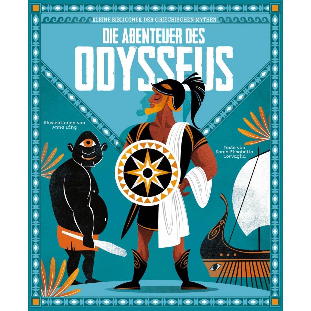 Die Abenteuer des Odysseus, Kinderbücher von Claudia Theis-Passaro, Anna Láng, Sonia Elisabetta Corvaglia