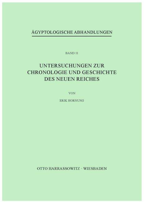 Produktbild Untersuchungen zur Chronologie und Geschichte des Neuen Reiches (Deutsch, Erik Hornung, 1969)