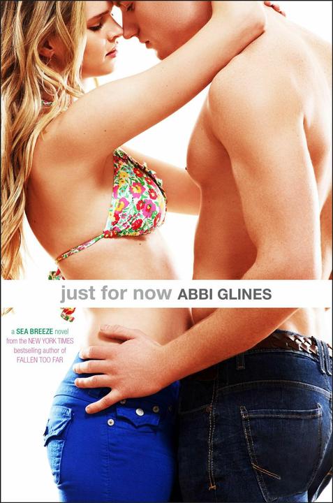 Produktbild Just for Now (Englisch, Abbi Glines)