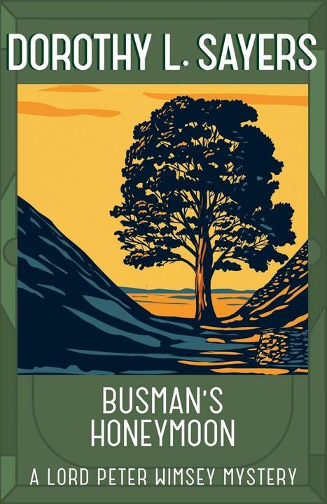 Produktbild Busman's Honeymoon (Englisch, Dorothy L Sayers, 2016)