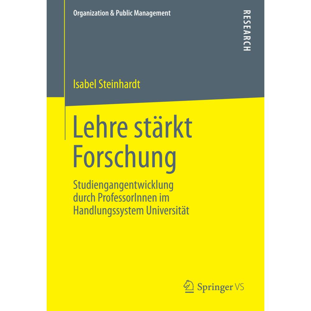 Lehre stärkt Forschung, Fachbücher von Isabel Steinhardt