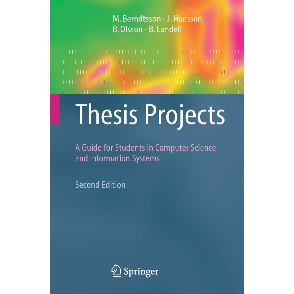 Thumbnail - Thesis Projects, Fachbücher von Björn Lundell, B. Olsson, Mikael Berndtsson, Jörgen Hansson