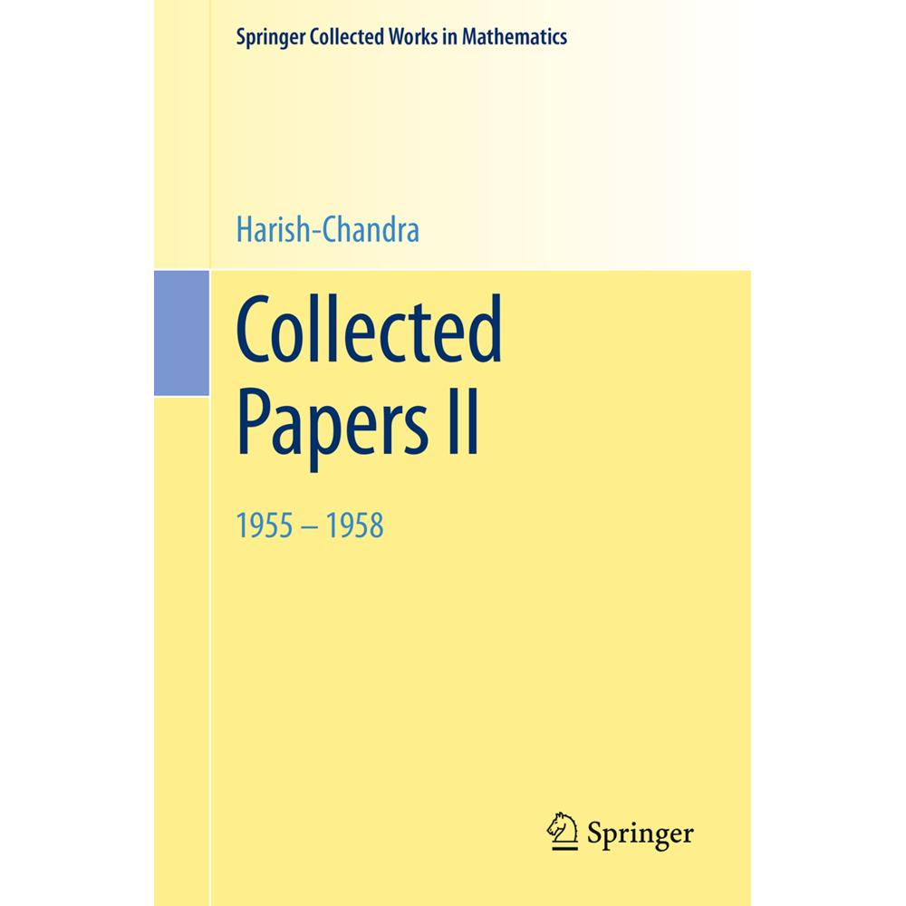 Collected Papers II, Fachbücher von Harish-Chandra