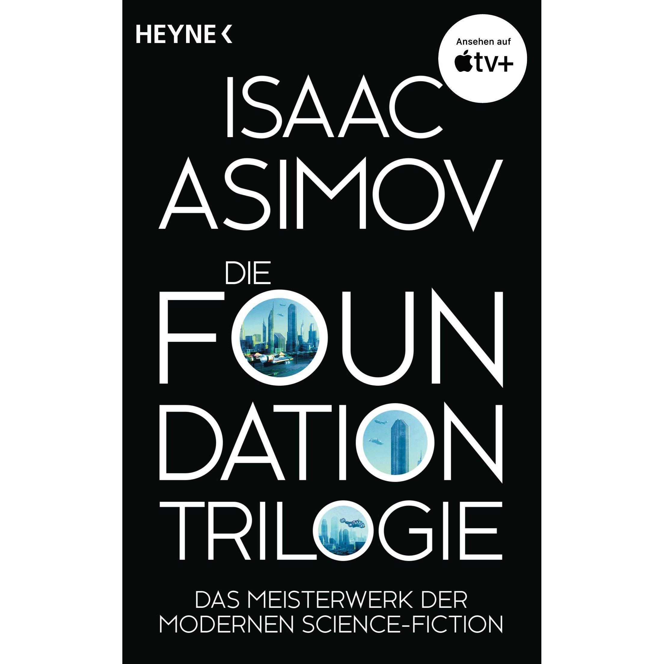 Die Foundation-Trilogie, Belletristik von Isaac Asimov, Rosemarie Hundertmarck