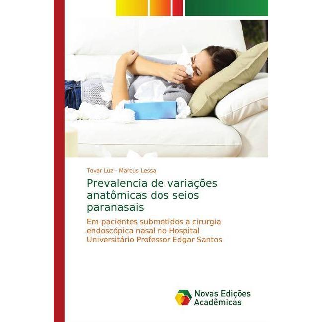 Prevalencia de variações anatômicas dos seios paranasais, Fachbücher von Tovar Luz, Marcus Lessa