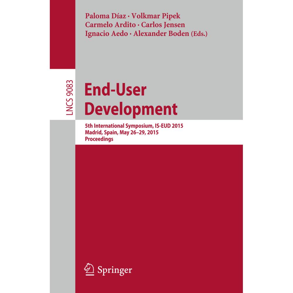 End-User Development, Fachbücher von Alexander Boden, Volkmar Pipek, Paloma Díaz, Carmelo Ardito, Carlos Jensen, Ignacio...