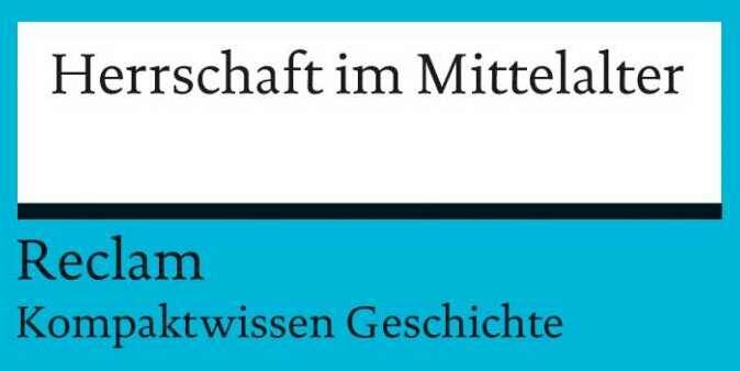 Image du produit Herrschaft im Mittelalter (Allemand, Arnold Bühler, 2013)