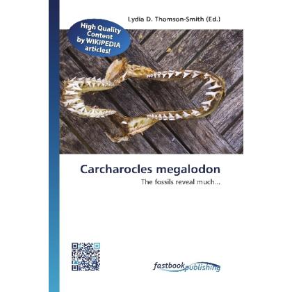 Carcharocles megalodon, Fachbücher von Lydia D. Thomson-Smith