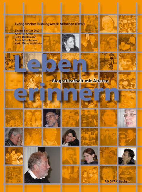 Produktbild Leben erinnern (Deutsch, Anne Münchmeier, Annette Arand, Karin Wimmer-Billeter, Petra Dahlemann, Sabine Sautter, 2004)