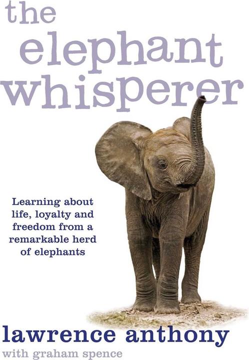 Produktbild The Elephant Whisperer (Englisch, Anthony Lawrence and Lawrence Anthony, 2017)