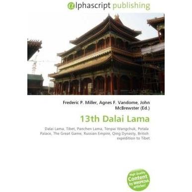 13th Dalai Lama, Fachbücher von Agnes F. Vandome, John McBrewster, Frederic P. Miller
