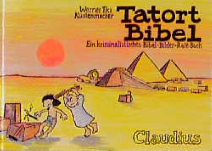 Tatort Bibel (Allemand, Werner Tiki Küstenmacher, 2014)