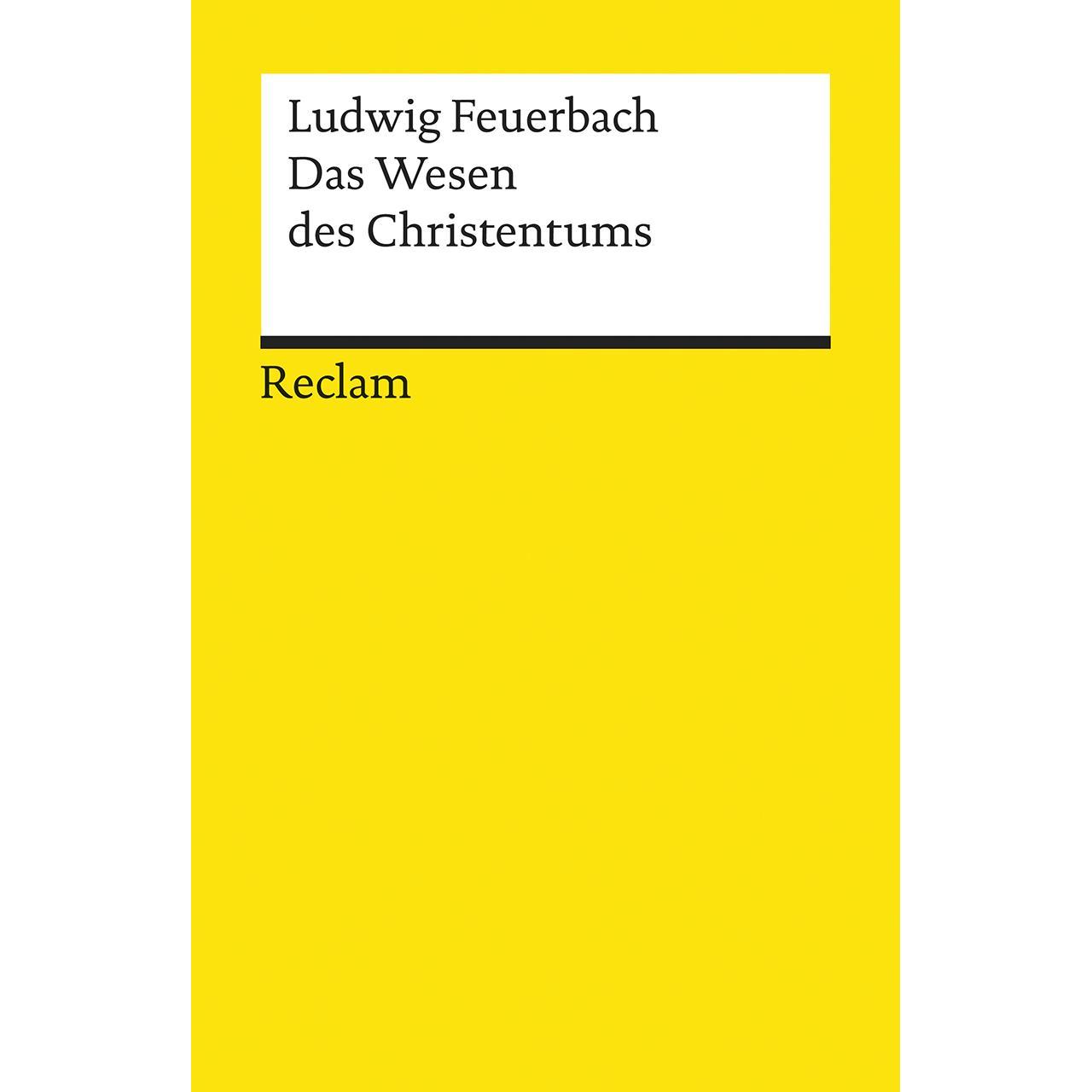 Das Wesen des Christentums, Fachbücher von Ludwig Feuerbach