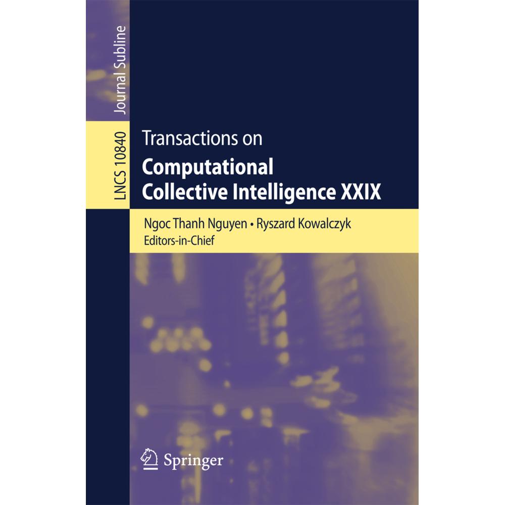 Transactions on Computational Collective Intelligence XXIX, Fachbücher von Ngoc Thanh Nguyen, Ryszard Kowalczyk