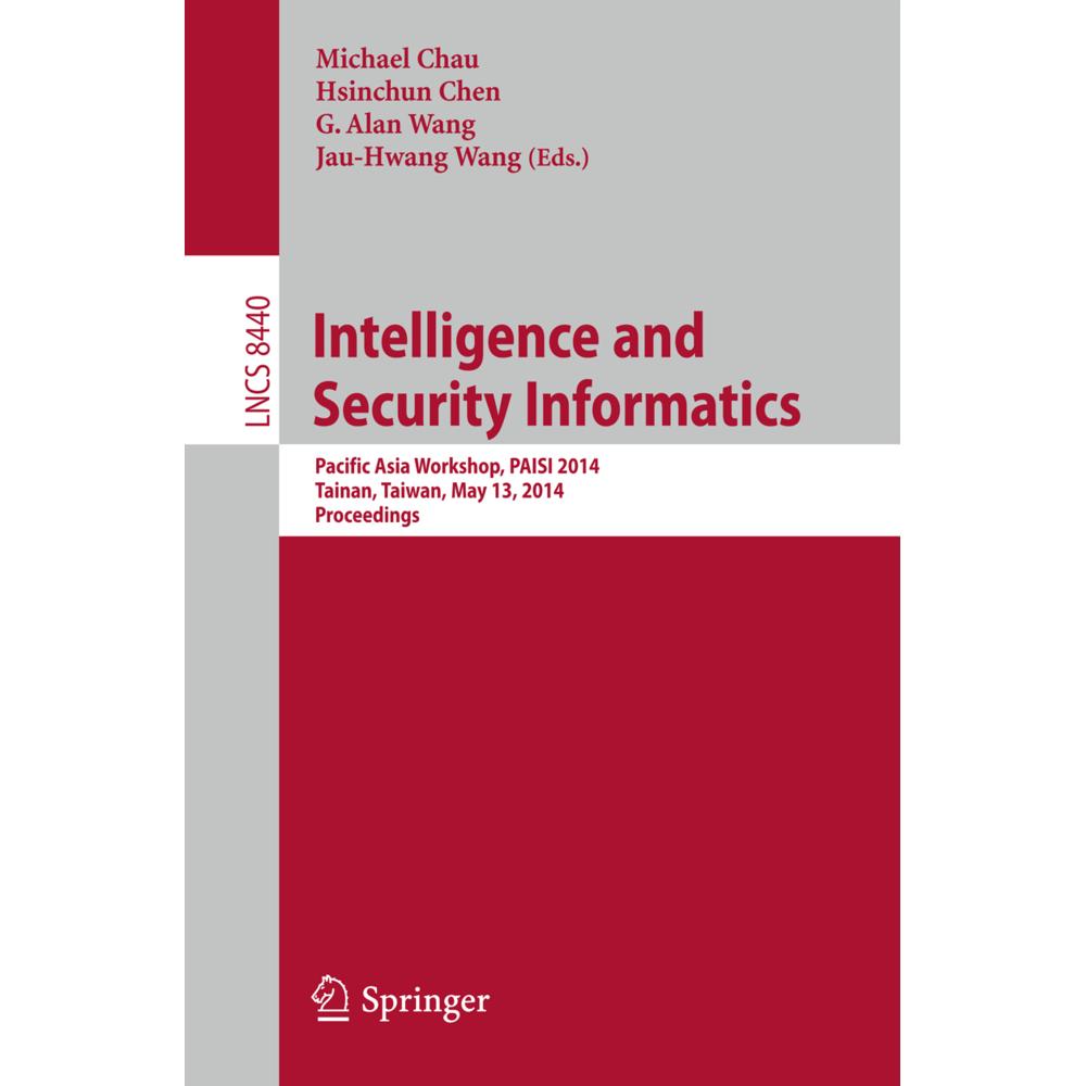 Intelligence and Security Informatics, Fachbücher von Hsinchun Chen, Jau-Hwang Wang, G. Alan Wang, Michael Chau