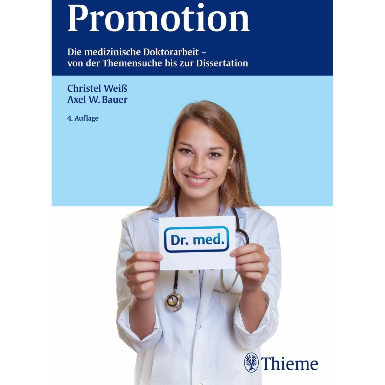 Promotion, Fachbücher von Axel W. Bauer, Christel Weiss