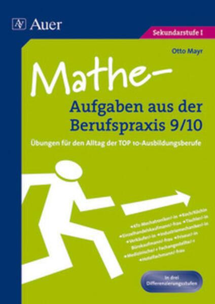 Produktbild Mathe-Aufgaben aus der Berufspraxis 9/10 (Deutsch, Otto Mayr, 2018)