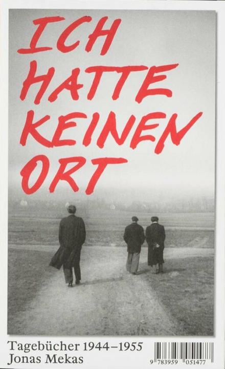 Produktbild Ich hatte keinen Ort (Deutsch, Jonas Mekas, 2017)