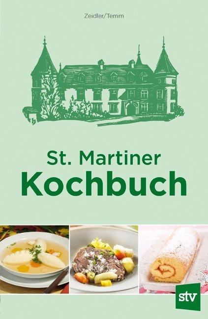 Produktbild St. Martiner Kochbuch (Deutsch, Elfriede Temm, Emilie Zeidler, 2017)