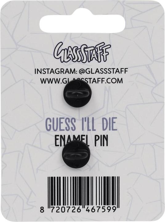 Produktbild Glass Staff Anstecker Guess I'll Die Mehrfarbig