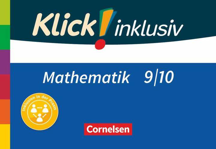 Actual product image Klick! inklusiv - Mathematik - 9./10. Schuljahr (German, Petra Bold, Mathias Nimmrichter, 2018)