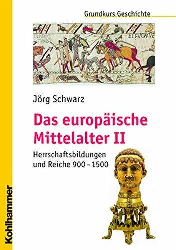 Produktbild Das europäische Mittelalter (Deutsch, Jörg Schwarz, Michael Erbe, 2006)