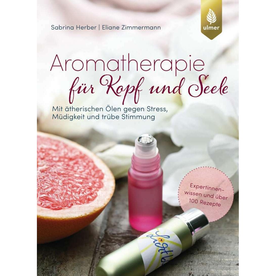 Thumbnail - Aromatherapie für Kopf und Seele, Ratgeber von Sabrina Herber, Eliane Zimmermann