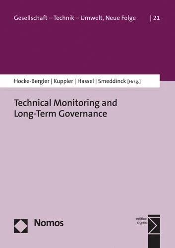 Produktbild Technical Monitoring and Long-Term Governance (Deutsch, Englisch, Peter Hocke, Sophie Kuppler, Thomas Hassel, Ulrich Smeddinck, 2022)