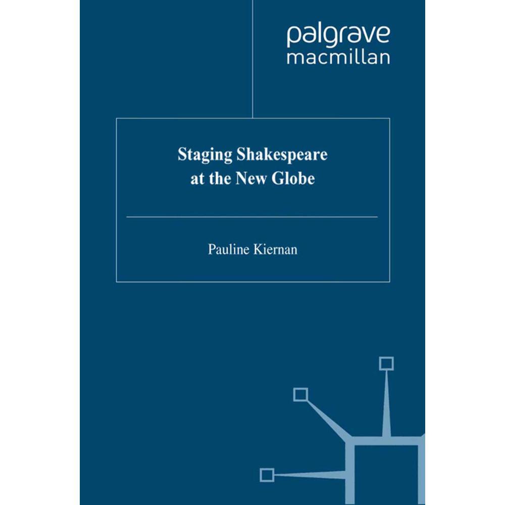 Staging Shakespeare at the New Globe, Fachbücher