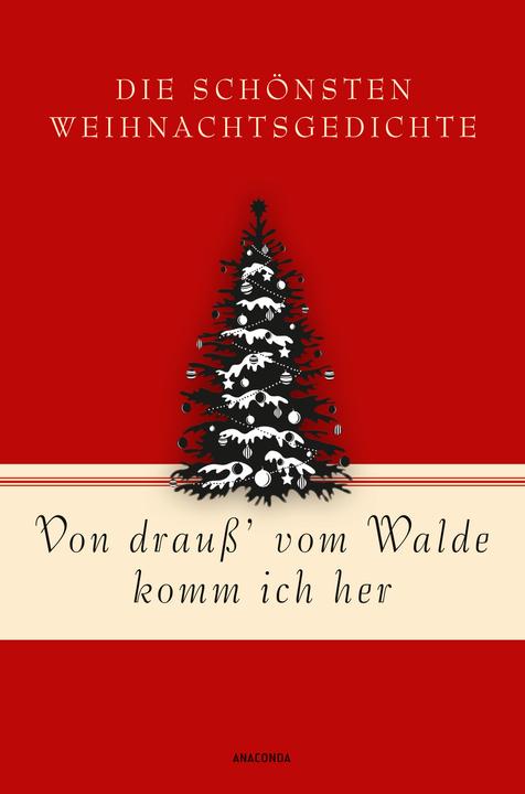 Image du produit Von drauss’ vom Walde komm ich her. Die schönsten Weihnachtsgedichte (Allemand, Mareike von Landsberg, 2022)