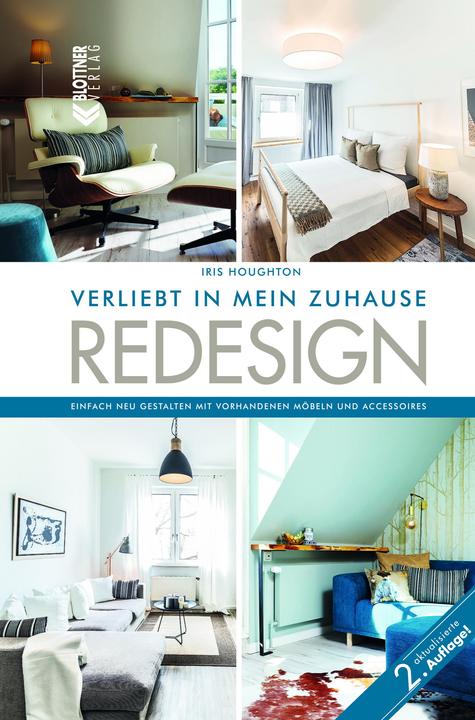 Produktbild REDESIGN Verliebt in mein Zuhause (Deutsch, Iris Houghton, 2018)