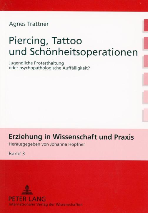 Produktbild Piercing, Tattoo und Schönheitsoperationen (Deutsch, 2008)