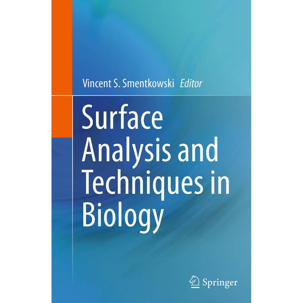 Surface Analysis and Techniques in Biology, Fachbücher von Vincent S. Smentkowski