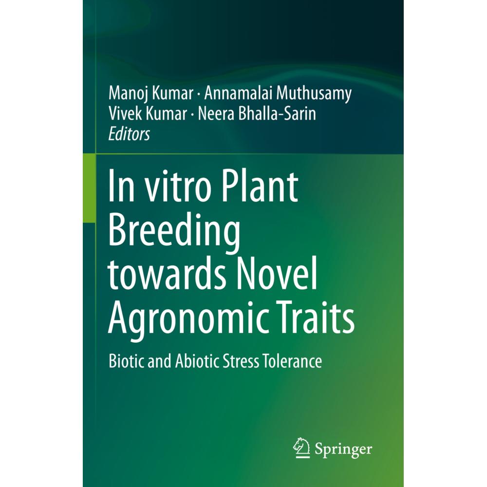 In vitro Plant Breeding towards Novel Agronomic Traits, Fachbücher