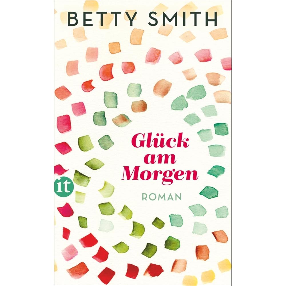 Glück am Morgen, Belletristik von Betty Smith