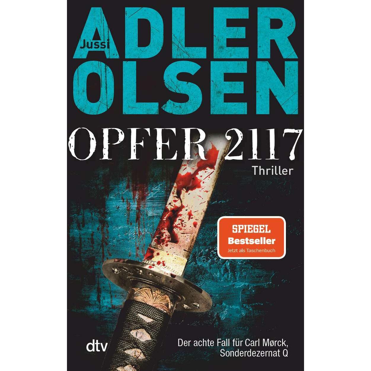 Opfer 2117, Belletristik von Jussi Adler-Olsen