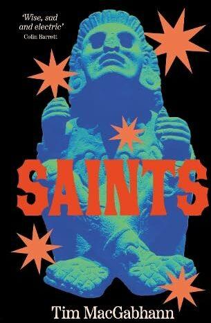 Scratch Saints (Anglais, Tim MacGabhann, 2025)