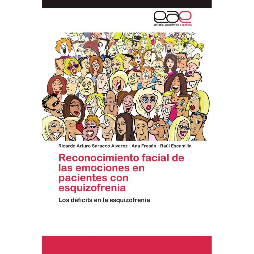 Reconocimiento facial de las emociones en pacientes con esquizofrenia, Fachbücher