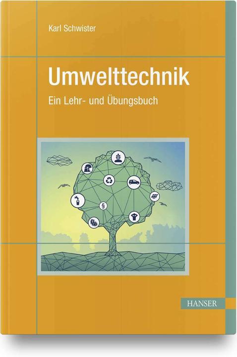 Produktbild Umwelttechnik (Deutsch, Gernot-Rüdiger Engel, Johanna Hopp, Frank-Joachim Möller, Mario Adam, Karl Schwister, Nadine Warkotsch, Elke Ochsmann, Peter Reiser, Wilhelm Josef Fleischhauer, Volker Leven, Barbara Dietzsch, 2023)