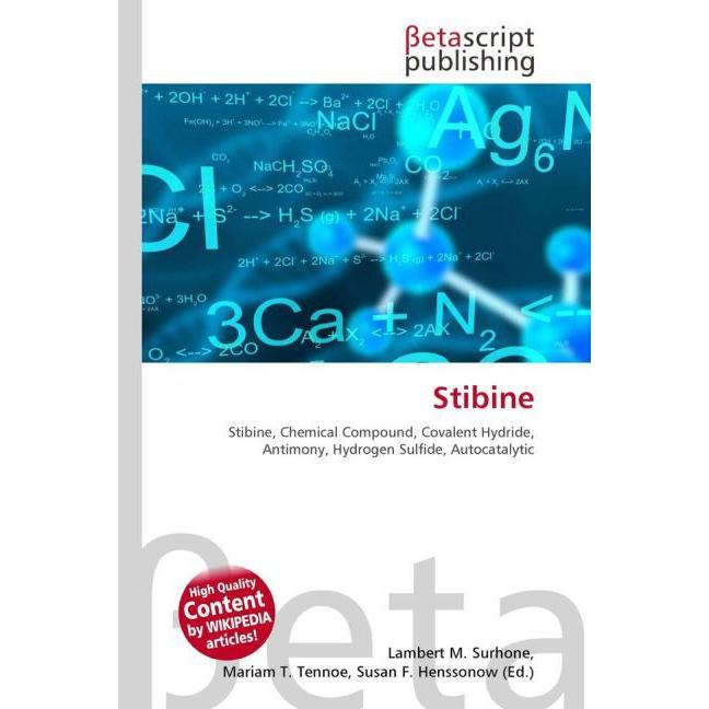 Stibine, Fachbücher von Susan F. Marseken, Lambert M. Surhone, Miriam T. Timpledon