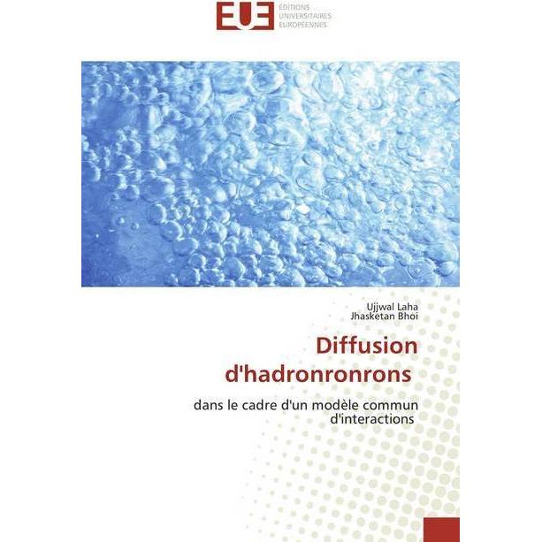 Diffusion d'hadronronrons, Fachbücher von Ujjwal Laha, Jhasketan Bhoi